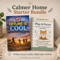 calmer home starter bundle with 30-day screen reset challenge and kids focus workbook for building calm family routines